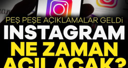 İnstagram Ne Zaman Açılacak; Bakan Açıkladı