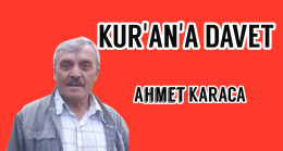 Kur’an’a Davet (Ahmet Karaca)