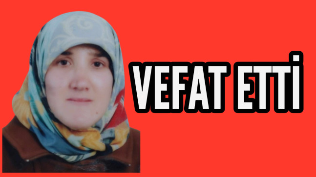 Gönül Kakıcı Vefat Etti