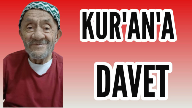 Kur’an’a Davet (Mustafa Sivri)