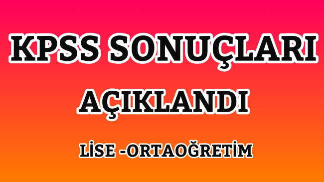 KPSS Sonuçları Açıklandı